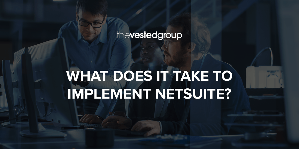 what does it take to implement netsuite